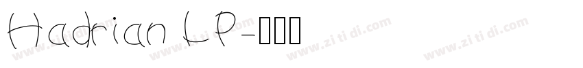 Hadrian LP字体转换